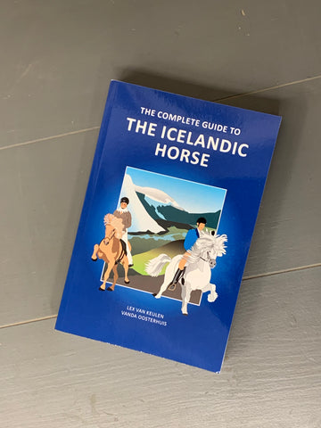 The Complete guide to the Icelandic Horse